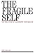 Fragile Self 1st edition by Mollon (2009) Paperback