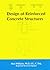 Design of Reinforced Concrete Structures by Alan       Williams