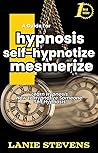 Hypnosis, Self-Hy...