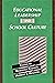 Educational Leadership and School Culture (Series on Contemporary Educational Issues)