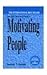 Motivating People