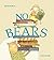 No Bears by McKinlay, Meg (2012) Hardcover