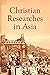 Christian Researches in Asia by Claudius Buchanan