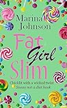 Fat Girl Slim