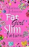 Fat Girl Slim Returns (Fat Girl Slim #2) Fat Girl Slim Returns (Fat Girl Slim #2)