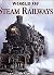 World of Steam Railways