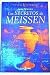 Los secretos de Meissen (Novela histórica) (Spanish Edition)