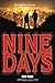 Nine Days by Hiatt, Fred (2014) Paperback