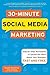 30-Minute Social Media Mark...