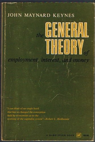 The general theory of employment, interest, and money,: By John Maynard Keynes