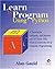 Learn to Program Using Python: A Tutorial for Hobbyists, Self-starters and All Who Want to Learn the Art of Computer Programming (Programming Languages) 1st (first) Edition by Gauld, Alan published by Addison Wesley (2000)