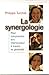 La Synergologie by Philippe Turchet