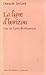 ligne d'horizon: essai sur l'après-développement