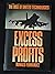 Excess Profits: The Rise of...