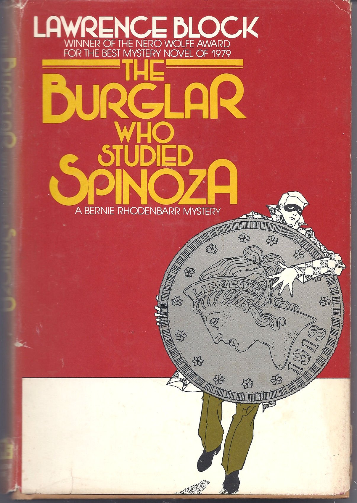 The Burgler Who Studied Spinoza