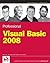 Professional Visual Basic 2008 1st edition by Evjen, Bill, Hollis, Billy, Sheldon, Bill, Sharkey, Kent (2008) Paperback