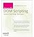 [(Advanced DOM Scripting: Dynamic Web Design Techniques )] [Author: Jeffrey Samballs] [Aug-2007]
