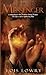 Messenger by Lois Lowry (2009-01-13)