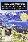 One Man's Wilderness Publisher: Alaska Northwest Books; 26 Anv edition
