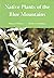 Native Plants of the Blue M...