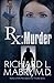Rx Murder by Richard Mabry (2015-04-03)