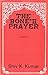 Bone's Prayer