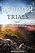 Triumph Through Trials: The Epistle of James by David R. Anderson (2013-06-28)