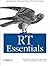 RT Essentials by Jesse Vincent Published by O'Reilly Media 1st (first) edition (2005) Paperback