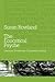 The Ecocritical Psyche: Literature, Evolutionary Complexity and Jung by Susan Rowland (2011-12-08)