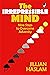 The Irrepressible Mind: Nin...