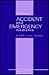 Accident and Emergency Medi...