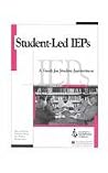 Student-Led Ieps: A Guide for Student Involvement Student-Led Ieps: A Guide for Student Involvement