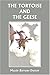 The Tortoise and the Geese and Other Fables of Bidpai (Yesterday's Classics) by Maude Barrows Dutton (2008-04-04)