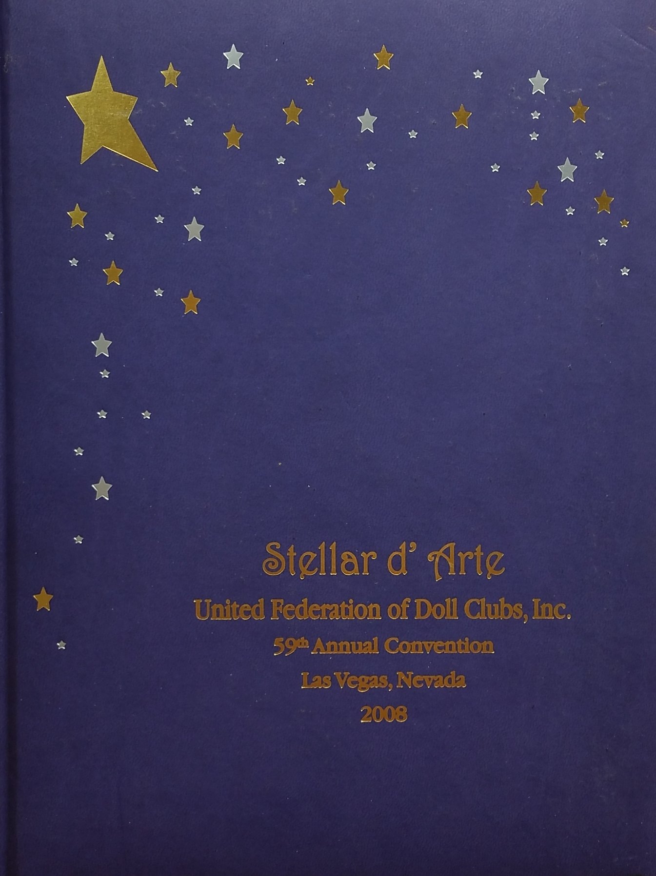 Stellar d' Arte UFDC 59th Annual Convention (Hardcover)