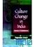 Culture Change in India by Yogendra Singh
