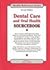 Dental Care and Oral Health Sourcebook: Basic Consumer Health Information About Dental Care, Including Hygiene, Dental Visits, Pain Management, ... Dental Implants (Health Reference Series)