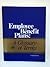 Employee Benefit Plans: A Glossary of Terms 1993