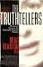 The Truthtellers by Brad Blanton (2004-04-01)