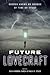 Future Lovecraft by Nick Mamatas, Jesse Bullington, Mari Ness, Paul Jessup(August 2, 2012) Paperback