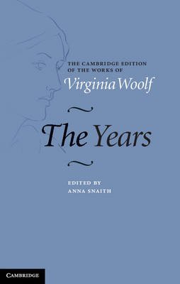 [(The Years)] [ By (author) Virginia Woolf, Edited by Anna Snaith ] [January, 2013]
