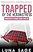 Trapped by the Headmistress by Luna Sage