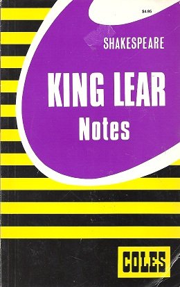 William Shakespeare King Lear Coles Notes
