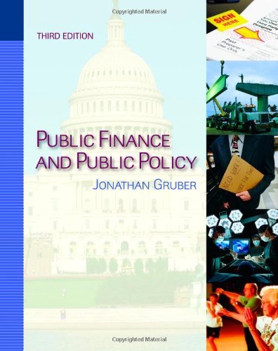 by Jonathan Gruber Public Finance and Public Policy (text only)[Hardcover]2009
