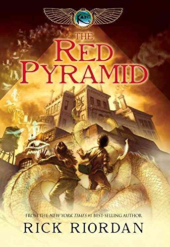 The Kane Chronicles: The Red Pyramid by Riordan, Rick