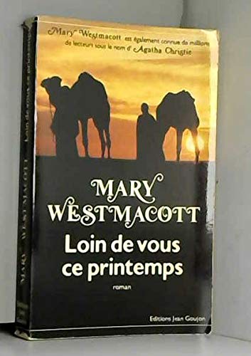 Loin de vous, ce printemps
