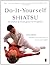 Do-It-Yourself Shiatsu: How to Perform the Ancient Japanese Art of Acupressure (Compass) by Wataru Ohashi (2001-07-01)