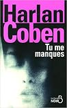 Tu me manques de ...