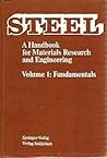 Steel - A Handbook for Materials Research and Engineering: Volume 1: Fundamentals