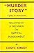 Murder story: A play in thr...