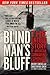Blind Man's Bluff( The Untold Story of American Submarine Espionage)[BLIND MANS BLUFF][Paperback]